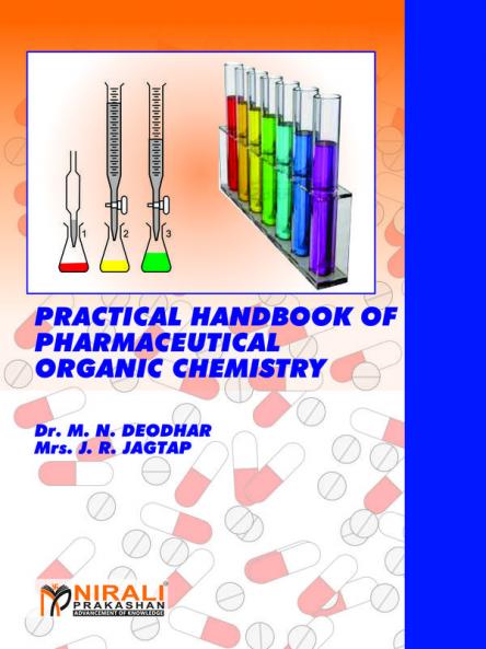 Practical Hand Book Pharmaceutical Organic Chemistry