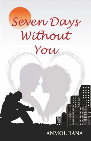 Seven Days Without You