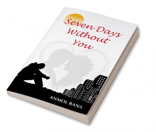 Seven Days Without You