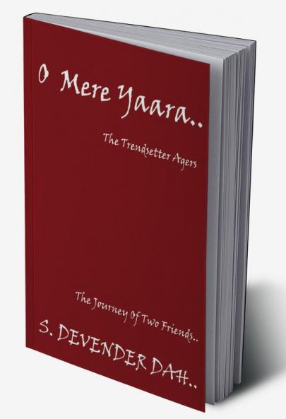 o mere yaara … the trend setter agers the journey of two friends