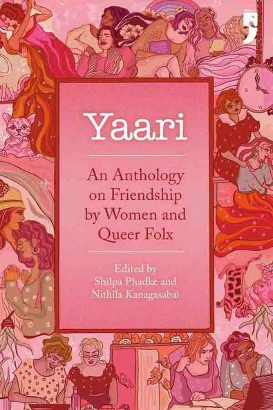 Yaari: An Anthology on Friendship by Women and Queer Folx
