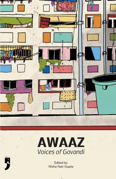 Awaaz: Voices of Govandi