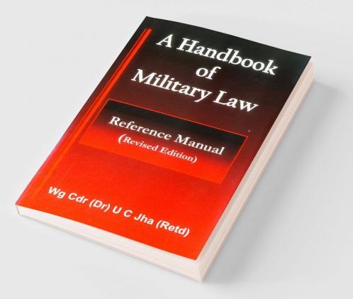 A Handbook of Military Law - Reference Manual