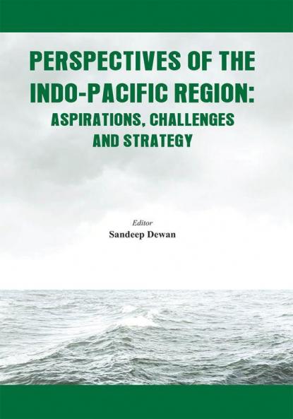 Perspectives of the Indo-Pacific Region