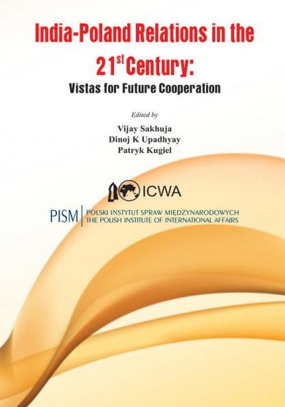 India-Poland Relations in the 21st Century
