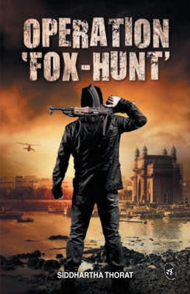 Operation 'Fox-Hunt'