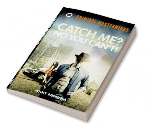 Catch Me? No You Can't!