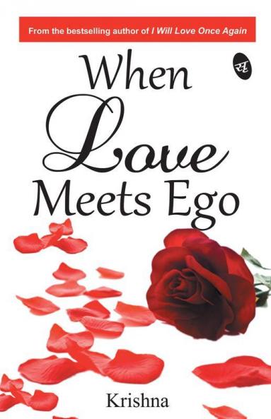 When Love Meets Ego