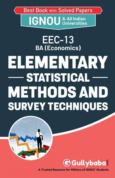 EEC-13 Elementry Statistical Methods and Survey Techniques