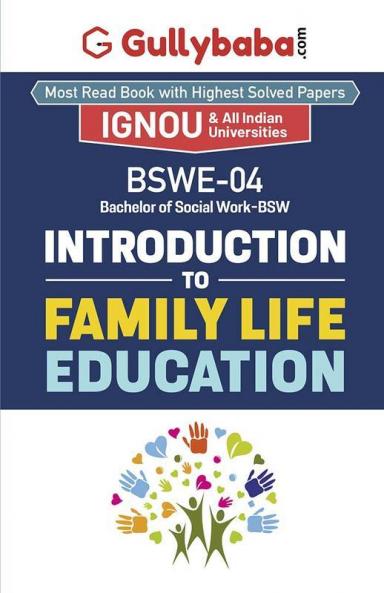 BSWE-004 Introduction to Family Life Education