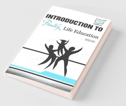 BSWE-004 Introduction to Family Life Education
