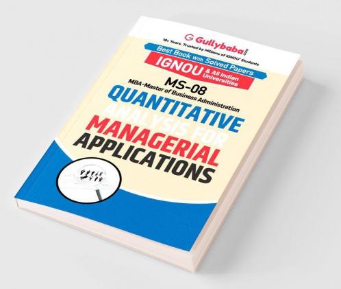 MS-08 Quantitative Analysis for Managerial Applications