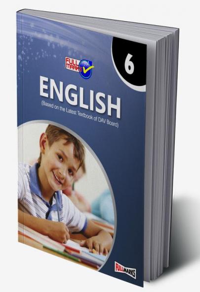 English (Based on the Latest Textbook of DAV Board) Class 6 (2022-23)