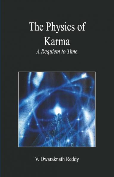 The Physics Of Karma