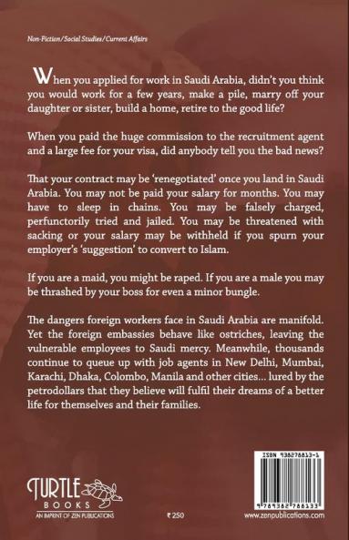 Slaves Of Saudis Terrorisation of Foreign Workers
