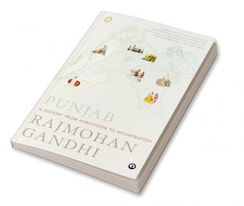 Punjab: A History from Aurangzeb to Mountbatten