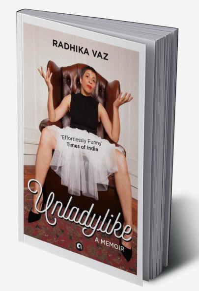 Unladlylike : A Memoir