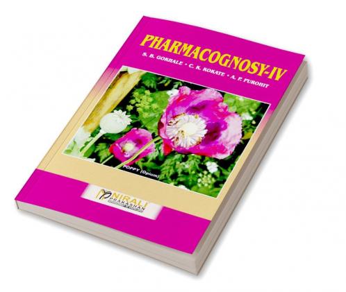 Pharmacognosy - IV