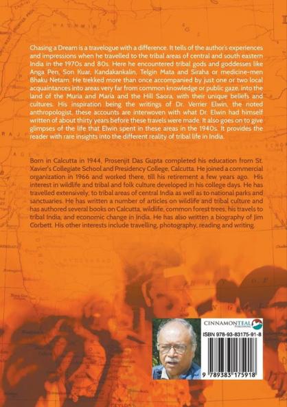 Chasing a Dream: Journeys into the Heartland of Tribal India