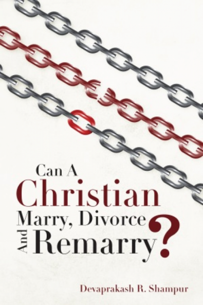 Can a christian marry divorce and remarry?