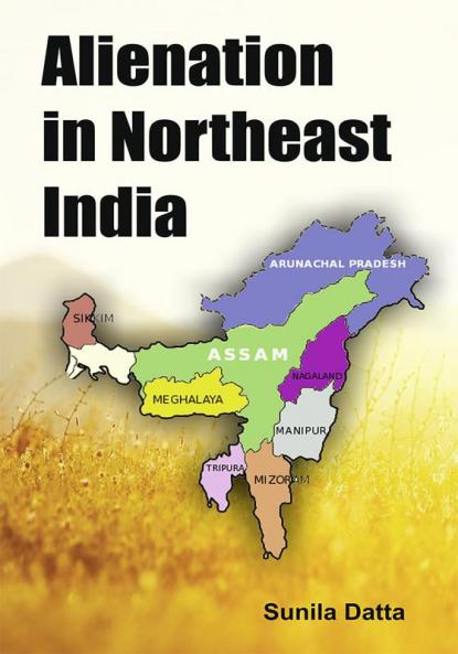 Alienation in Northeast India