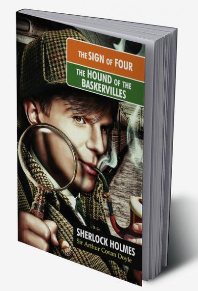 The Sign of Four / The Hound of The Baskervilles