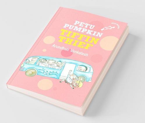 Petu Pumpkin: Tiffin Thief (Hole Books)