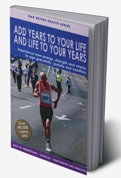 Add Years To Your Life And Life To Your Years