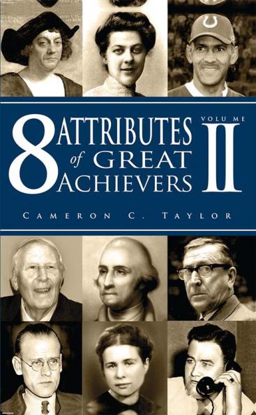 8 Attributes Of Great Achievers Vol-2 [Paperback] [Jan 01 2015] Cameron C. T...