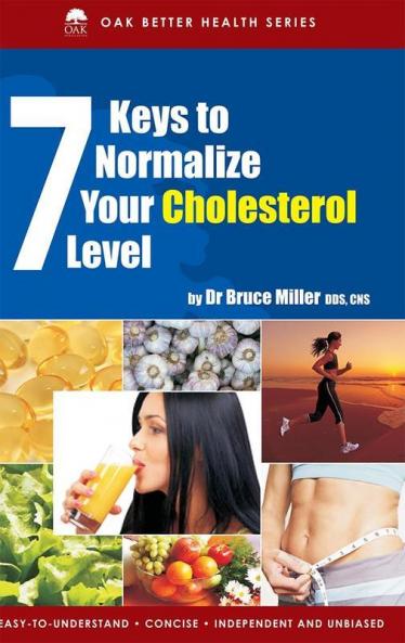 7 Keys To Normalize Your Cholestrol Level