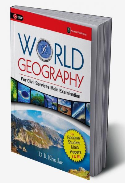 World Geography for Civil Services Main Examination