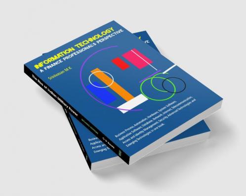 Information Technology: A Finance Professional's Perspective