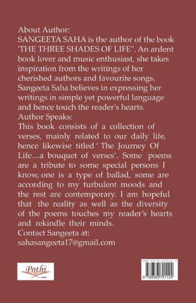 THE JOURNEY OF LIFE. . .a bouquet of verses