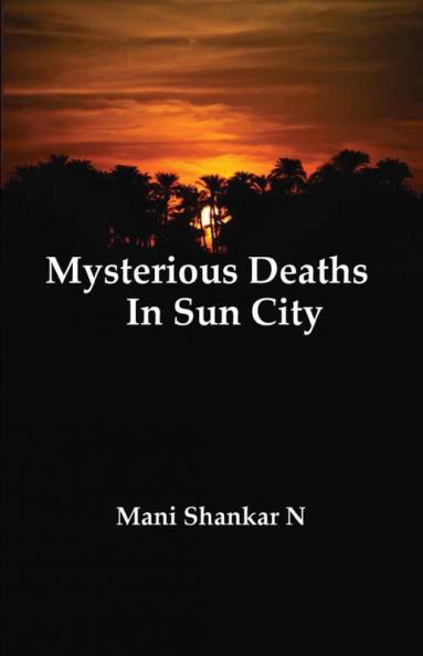 Mysterious Deaths In Sun City