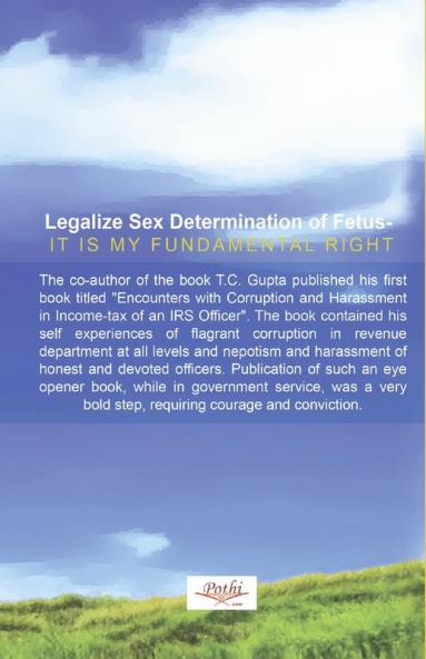 Legalize Sex Determination of Fetus - it is my Fundamental Right
