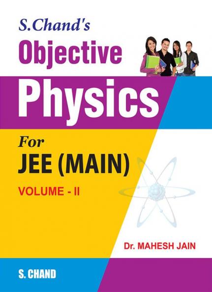 Objective Physics For JEE (MAIN) VOLUME-II