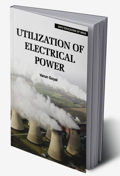 Utilization of Electrical Power
