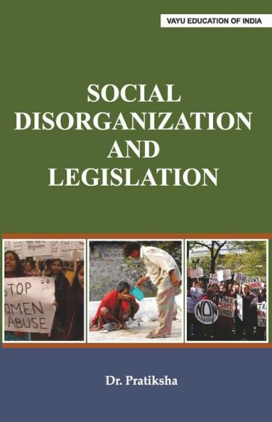 Social Disorganization & Legislation