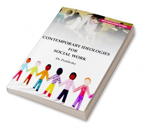 Contemporary Ideologies For Social Work