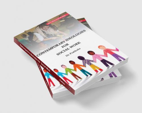 Contemporary Ideologies For Social Work