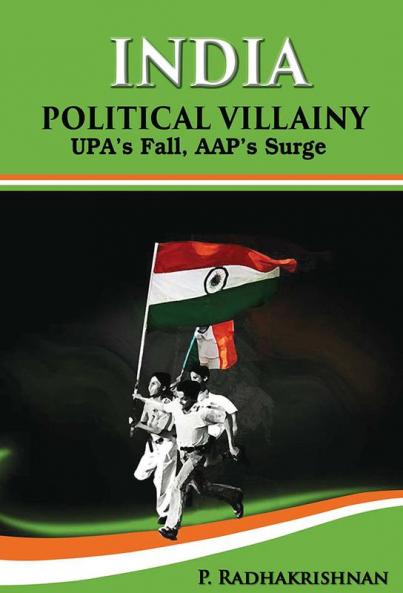 INDIA POLITICAL VILLAINY
