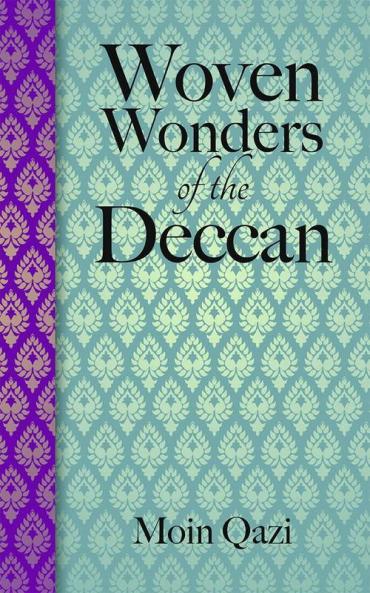 Woven Wonders Of The Deccan