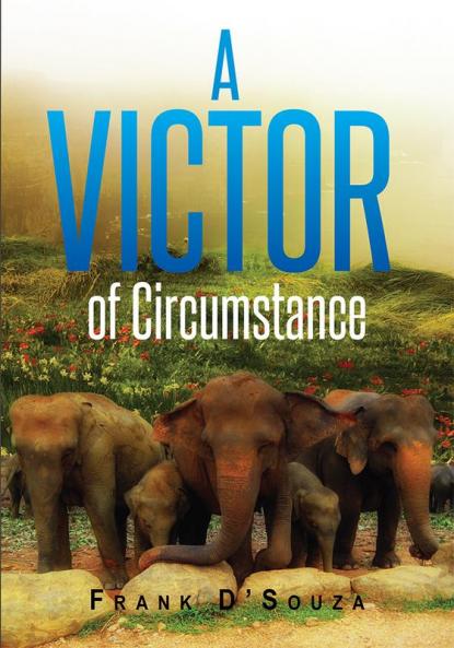 A Victor of Circumstance