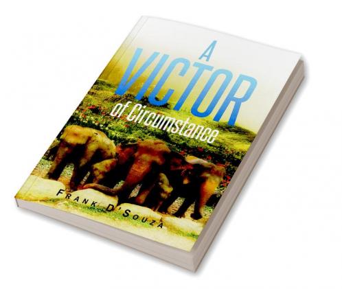 A Victor of Circumstance