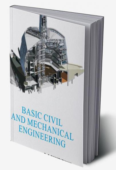 Basic Civil and Mechanical Engineering