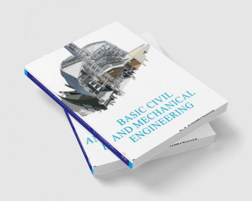Basic Civil and Mechanical Engineering