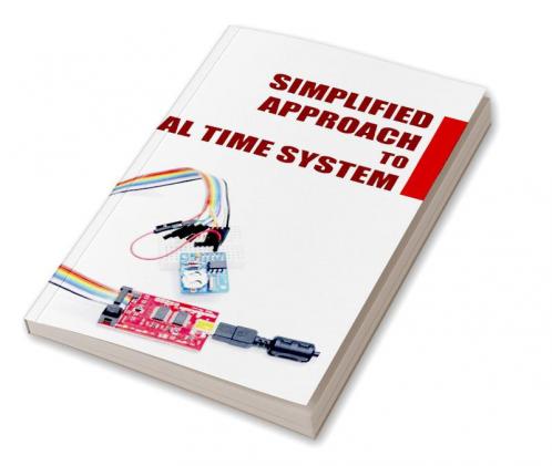 Simplified Approach to Real Time System