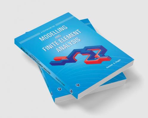ATB on Modelling and Finite Element Analysis