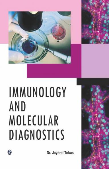 Immunology and Molecular Diagnostics
