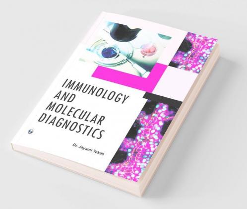 Immunology and Molecular Diagnostics